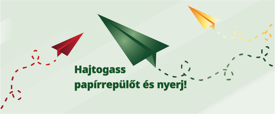 Ajánló grafika a Hajtogass papírrepülőt és nyerj! című tartalomhoz.